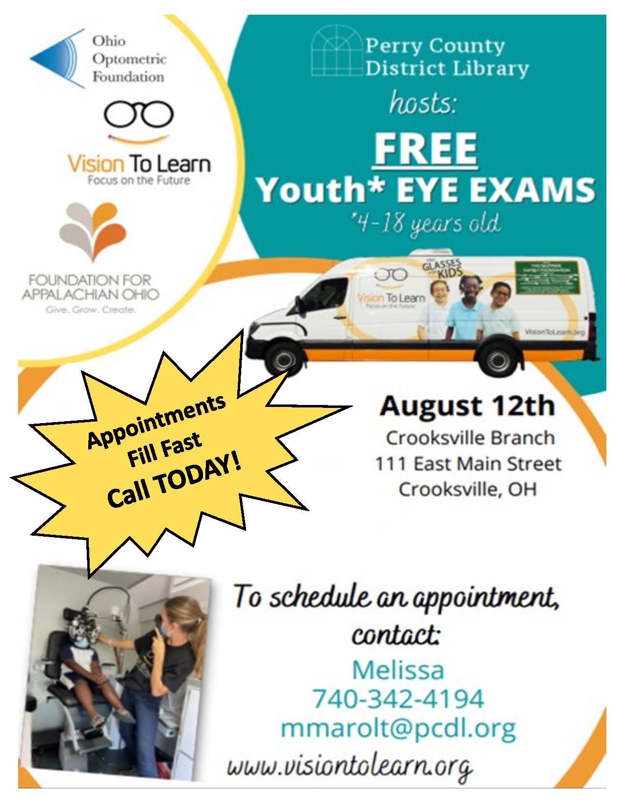 posting advertising vision to learn, free eye exams and glasses for children under 18. August 10th, Crooksville Library. 
 Contact Melissa Marolt at mmarolt@pcdl.org to schedule an appointment