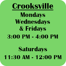 Crooksville snacks, Monday Wednesday and Friday 3-4 PM and saturday 11:30AM-12PM
