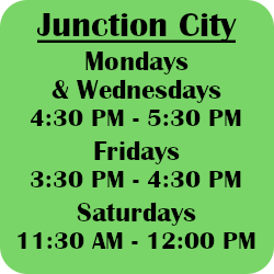 Junction City Snacks, Monday and Wednesday 4:30-5:30PM, Friday 3:30-4:30PM, and Saturday 11:30AM-12PM